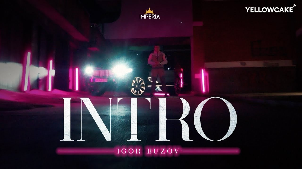 Igor Buzov — Intro