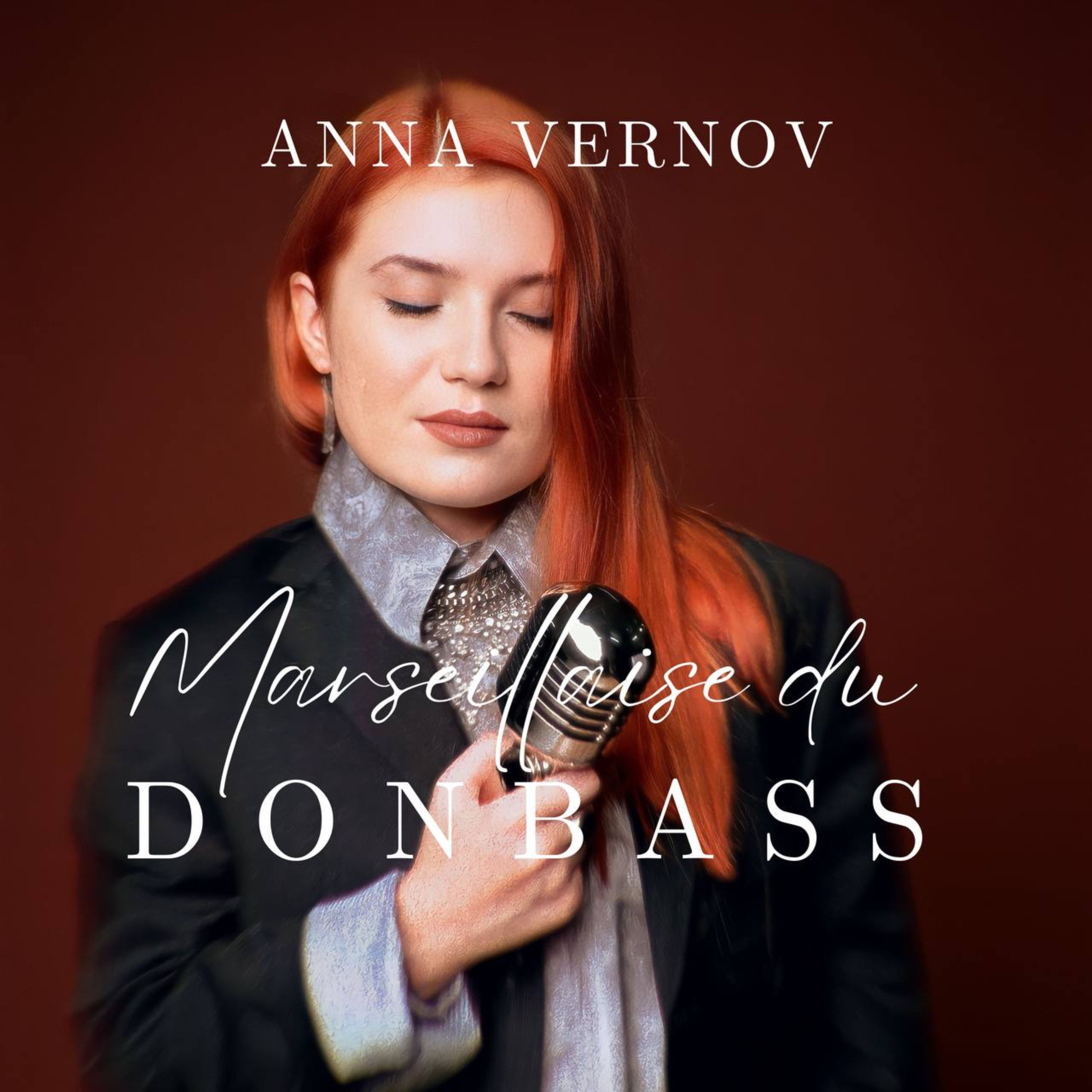 Marseillaise du Donbass. Vernov Production & AKKA Music en association CASIdAF & BRUCEF